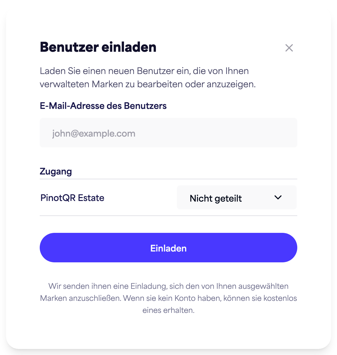 Der Dialog „Benutzer einladen“ mit dem E-Mail-Feld und den markenspezifischen Zugriffsoptionen