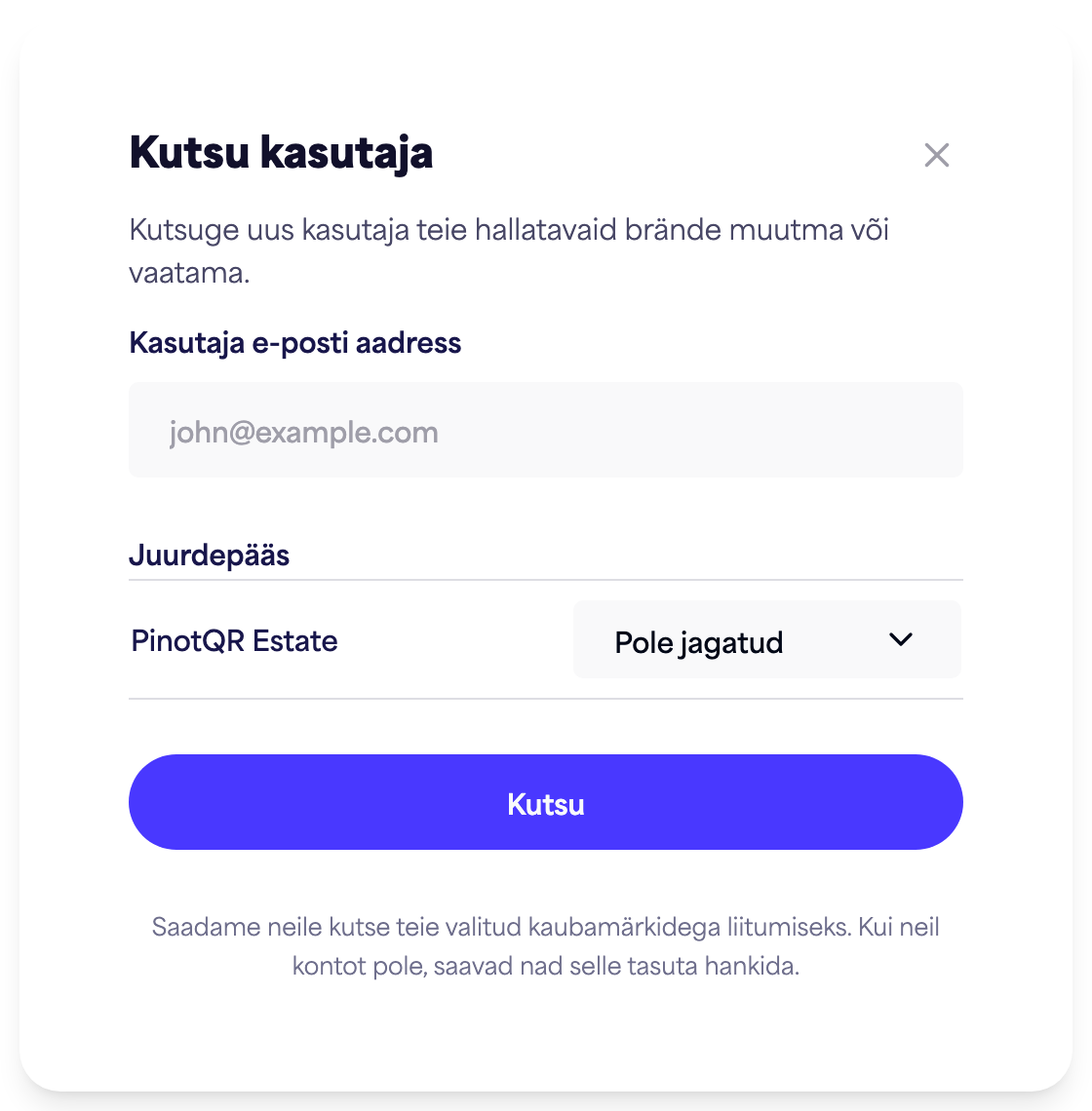 Kutse kasutaja dialoogaken e-posti välja ja brändipõhiste ligipääsuvalikutega