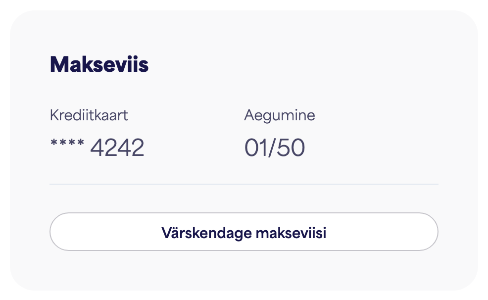 Makseviisi kaart, mis näitab salvestatud kaarti ja „Uuenda makseviisi“