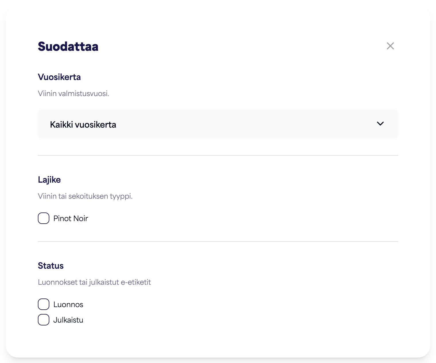 Suodatinpaneeli vuosikerta-, lajike- ja tilavaihtoehtojen kanssa