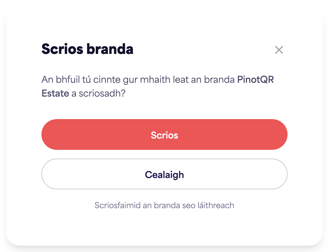 An dialóg deimhnithe "Scrios branda" ag tabhairt rabhadh faoi e-lipéid atá ann cheana