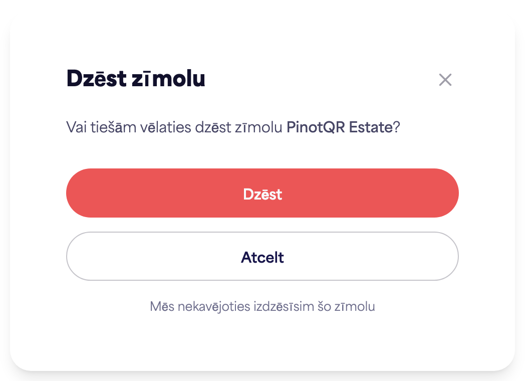 Apstiprinājuma dialoglodziņš "Dzēst zīmolu", kas brīdina par esošajām e-etiķetēm