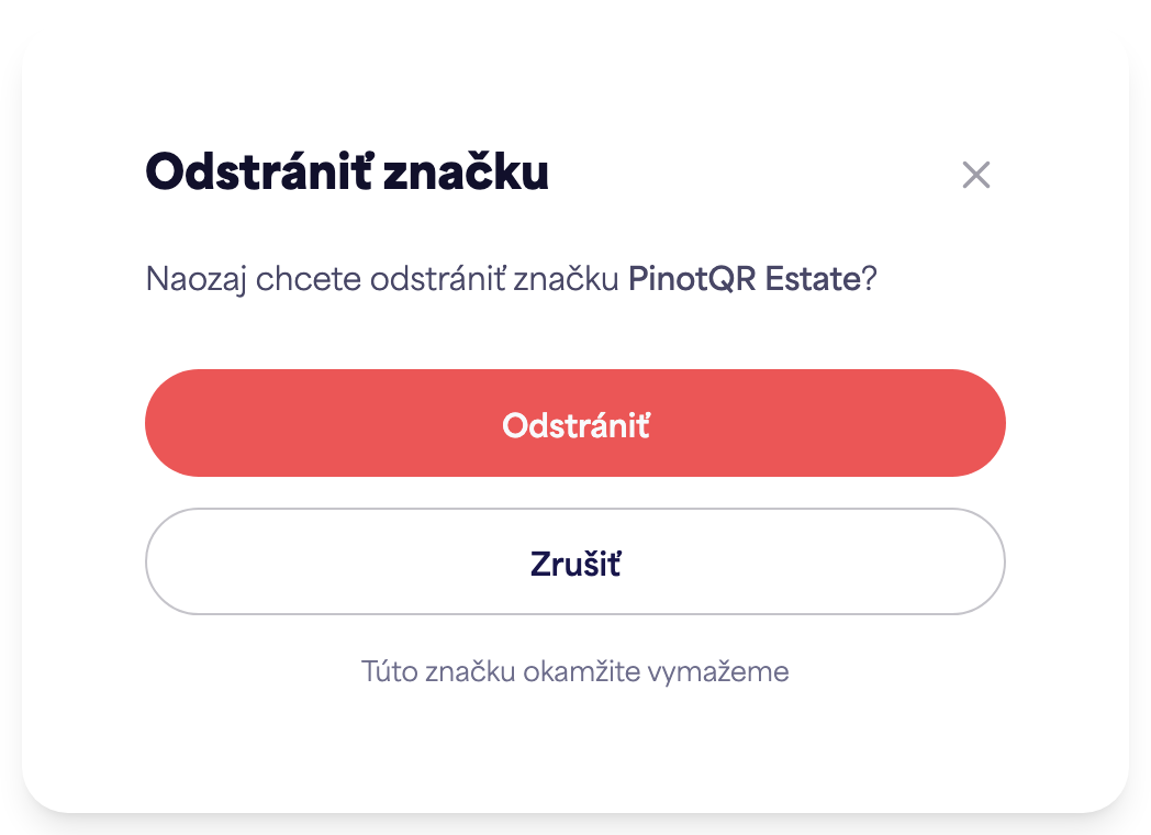 Dialógové okno potvrdenia "Odstrániť značku" upozorňujúce na existujúce e-etikety